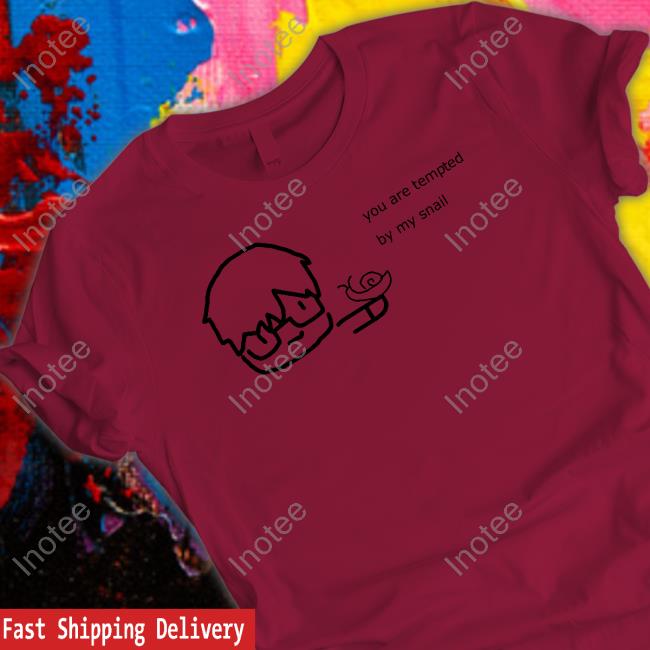 You Are Tempted By My Snail Tee Shu Yamino