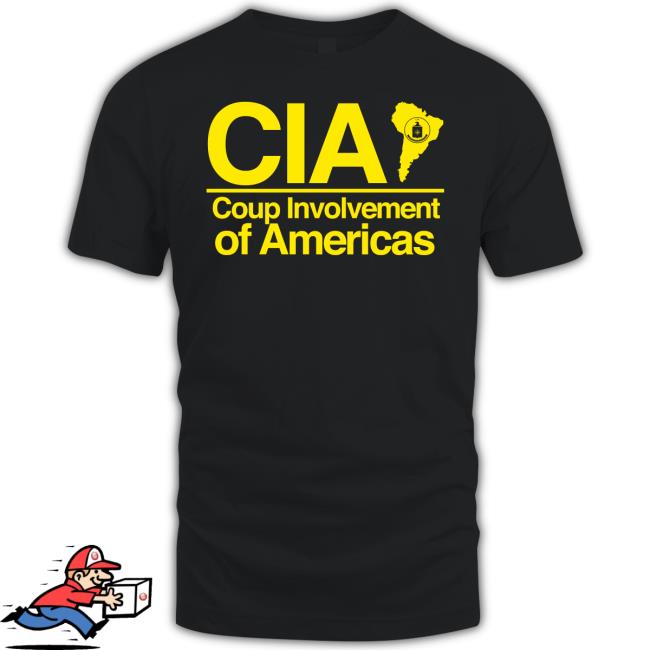 Cia Coup Involvement Of Americas New Shirt