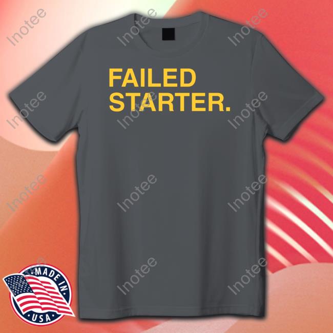 Obviousshirts Store Failed Starter Hoodie