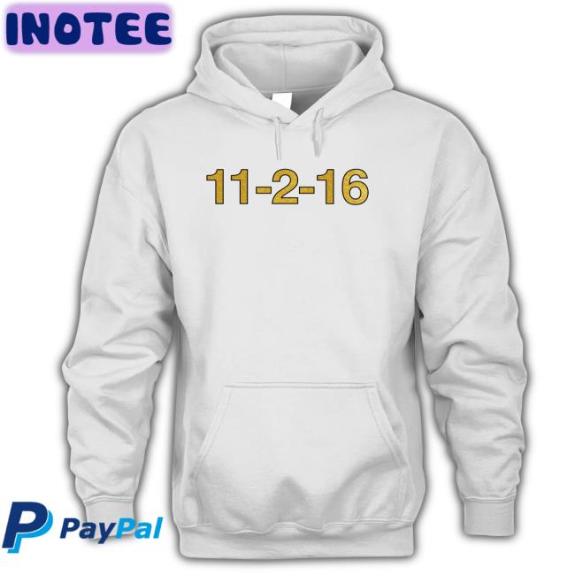 11-2-16 T Shirt