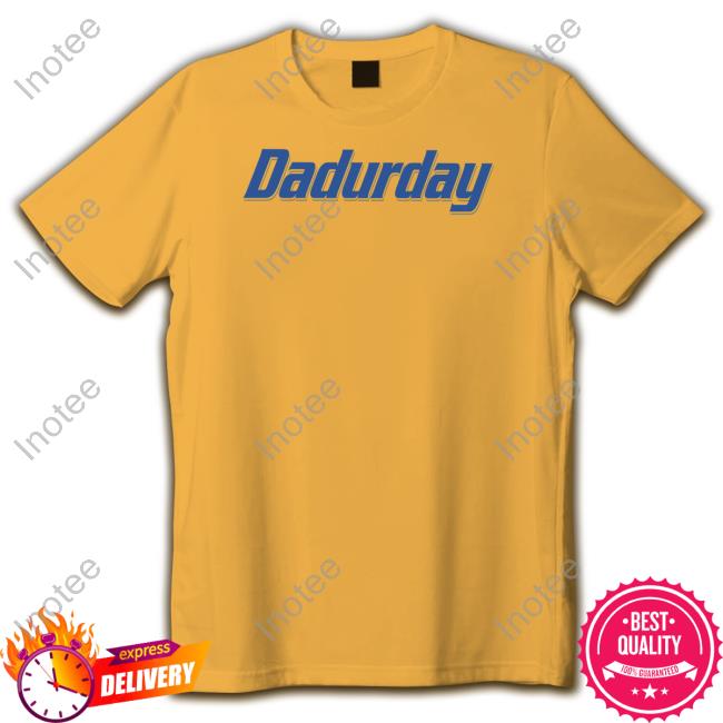 Middleclassfancy Merch Dadurday Shirt