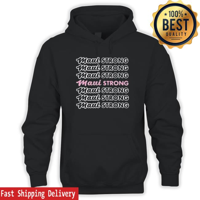 Hike Beast Store Maui Strong Tee Shirt