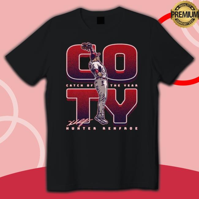 Hunter Renfroe Los Angeles A Coty Signature shirt Hunter Renfroe Los Angeles A Coty Signature shirt