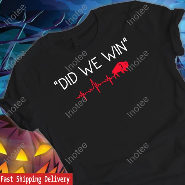 Did We Win Damar Hamlin 3 Shirt