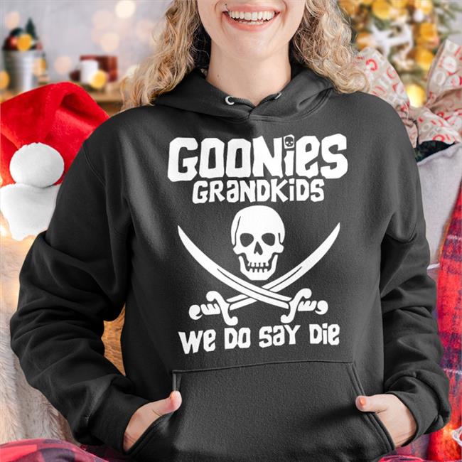 Goonies Grandkids Shirts