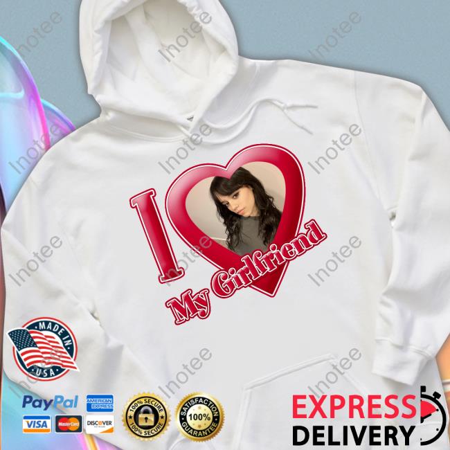 Wednesday I Love My Girlfriend Jenna Ortega Hoodie