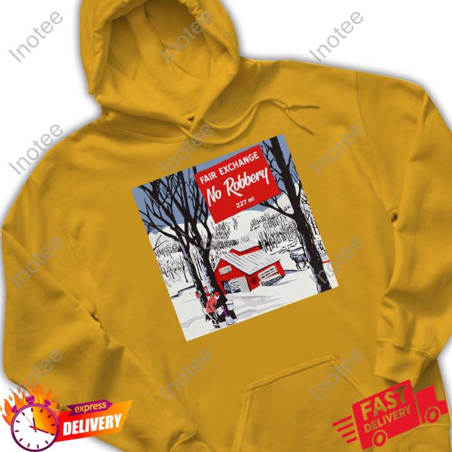 V Don X Nicholas Craven Fair Exchange No Robbery 227 Ml T-Shirt, Hoodie, Tank Top, Sweater And Long Sleeve T-Shirt