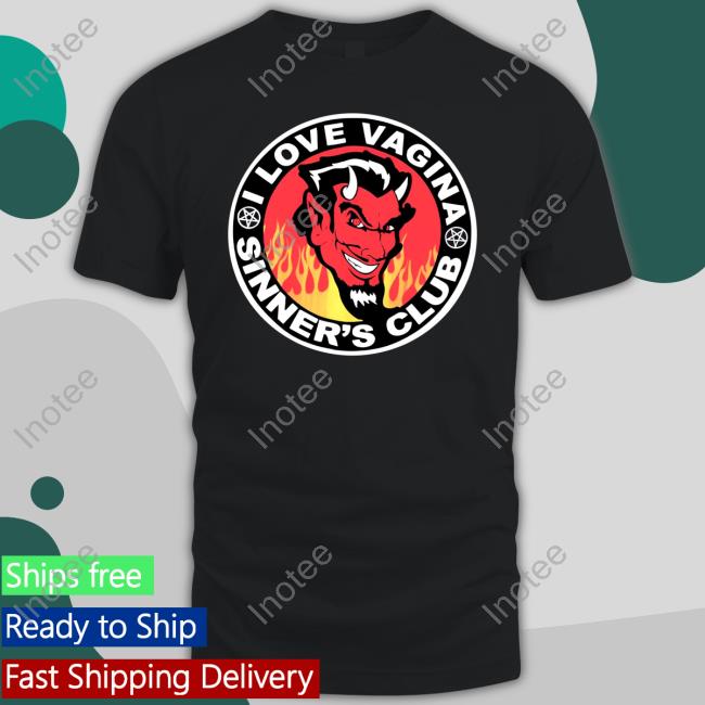 Ilv Clothing Co I Love Vagina Sinner's Club Official Shirt