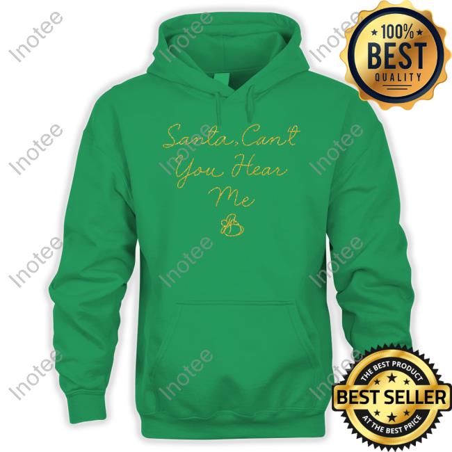 Santa Can't You Hear Me T Shirt Kelly Clarkson