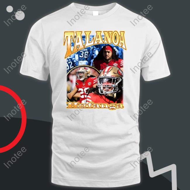 Talanoa Hufanga Fanessah Tees