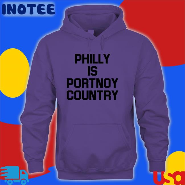 Philly Is Portnoy Country Shirt