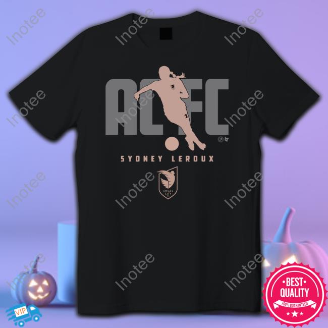 Acfc Sydney Leroux Angel City Fc T-Shirt, Hoodie, Tank Top, Sweater And Long Sleeve T-Shirt