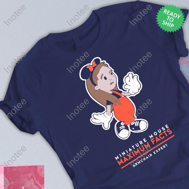 Miniature Mouse Maximum Facts Armchair Expert T Shirt
