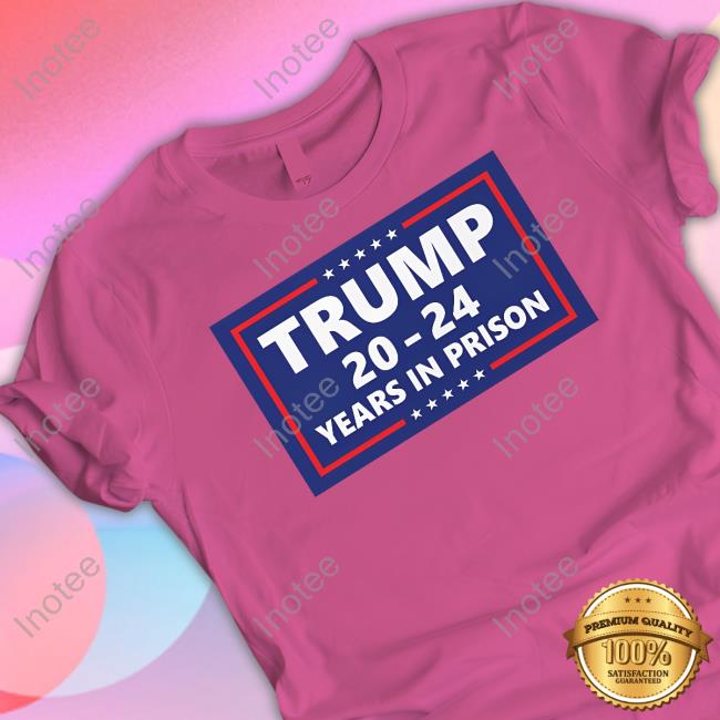 Damaan4u33 Trump 2024 Years In Prison New Shirt
