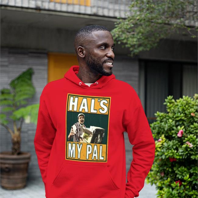 Hal's My Pal Shirt Hal the Hot Dog Guy's Store Hal's My Pal Shirt As Hot Dog