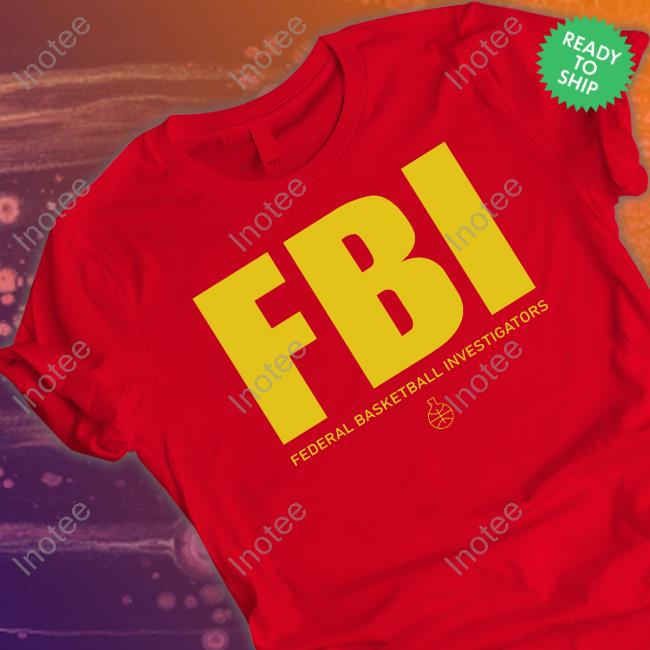 Fbi Federal Basketball Investigators Tee