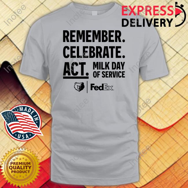 Remember Celebrate Act Milk Day Of Service Hooded Sweatshirt
