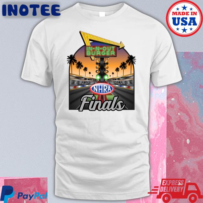 In-N-Out Burger Nhra Finals Hoodie Adam Stern