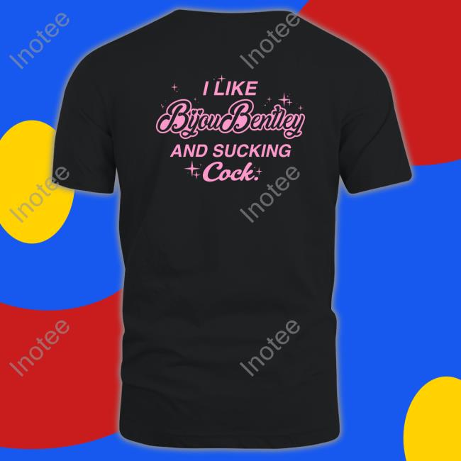 I Like Byoubentley And Sucking Cock Tee Shirt