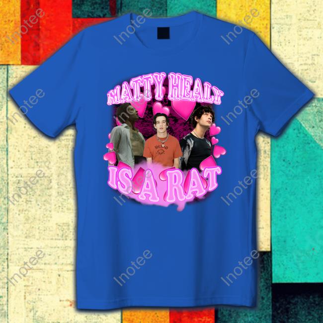 Matty Is A Rat New Shirt Matty Is A Rat Hoodie Sweatshirt