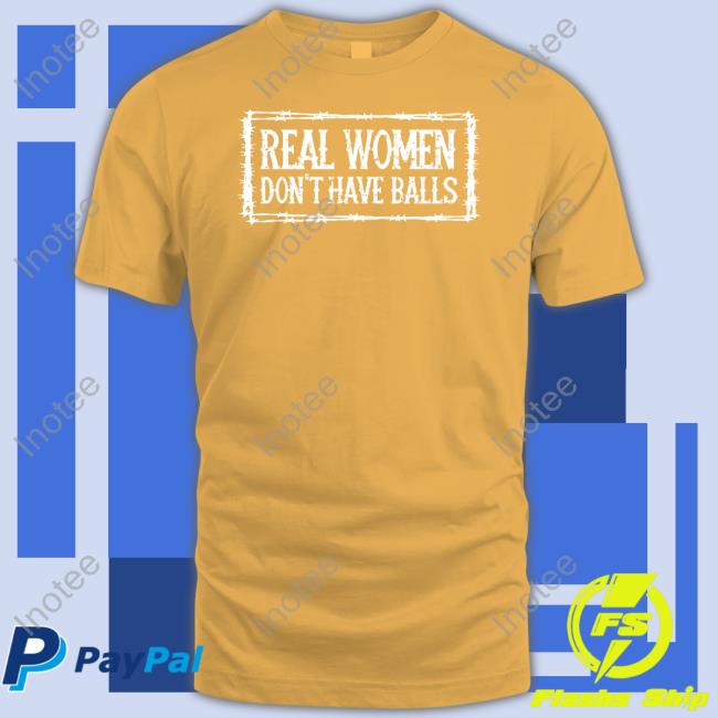 Real Women Don't Have Balls Hoodie