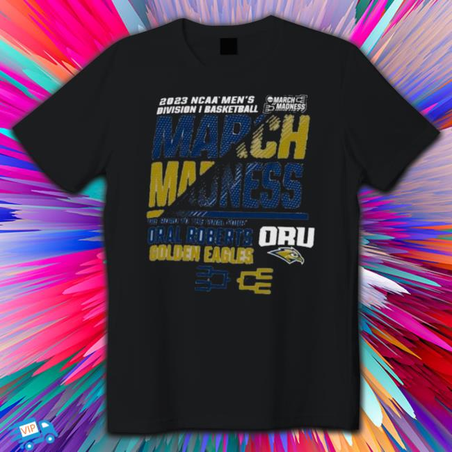 Oral Roberts Men’s Basketball 2023 Ncaa March Madness The Road To Final Four shirt
