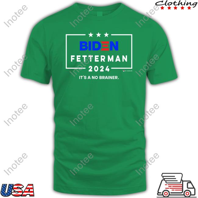 Biden Fetterman 2024 It's A No Brainer Hooded Sweatshirt