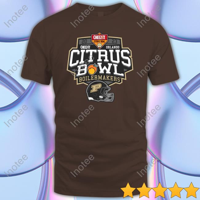 Fcsmerch Boilers Purdue 2023 Cheez It Citrus Bowl Orlando Shirt Fcsmerch Boilers Purdue 2023 Cheez It Citrus Bowl Orlando Official Shirt