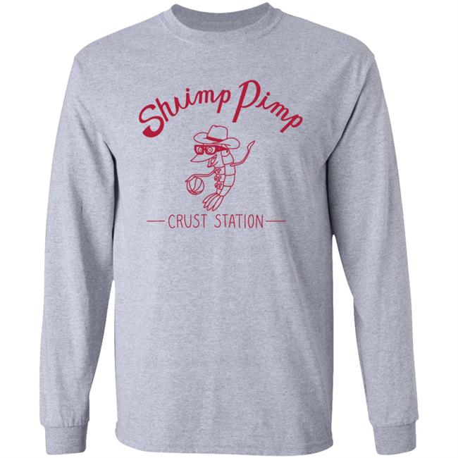 Shaimp Pimp Crust Station Shirt The Great North Shaimp Pimp Crust Station Shirt The Great North