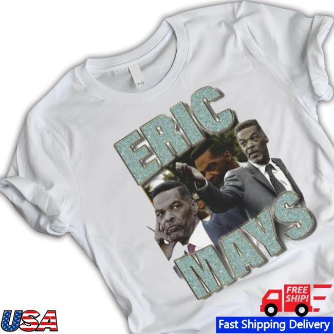 Eric Mays Shirt Eric Mays shirt