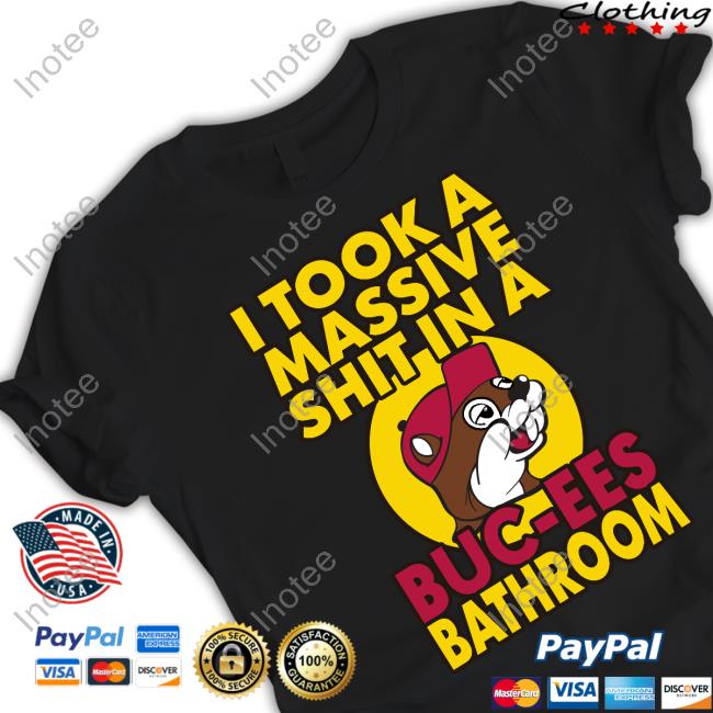 Illhousecomedy I Took A Massive Shit In A Buc Ees Bathroom Sweatshirt