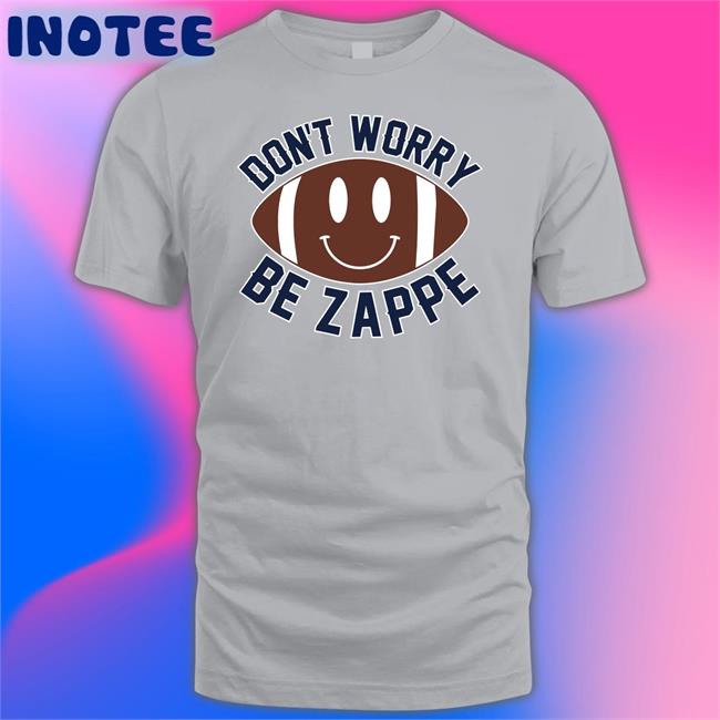 Don't Worry Be Z Hoodie