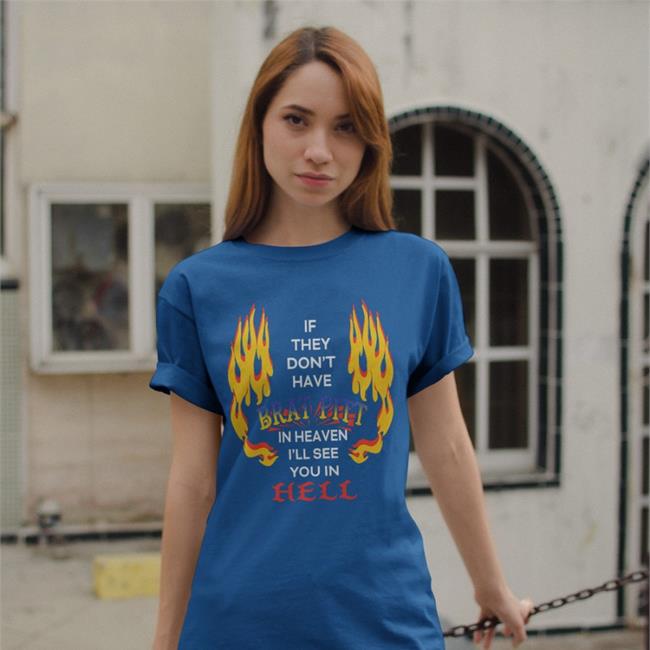 ShirtsThatGoHard If They Don't Have Brat Pitt In Heaven Sweatshirt