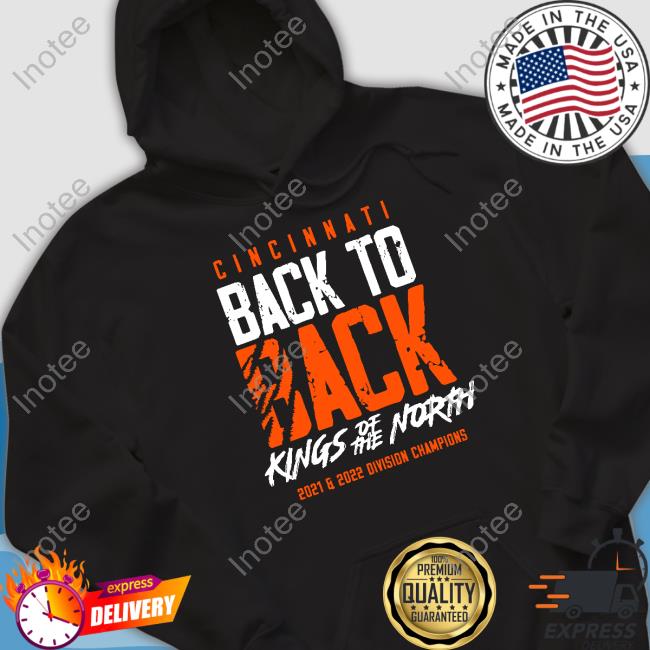 Cincinnati Back To Back Kings Of The North Hoodie