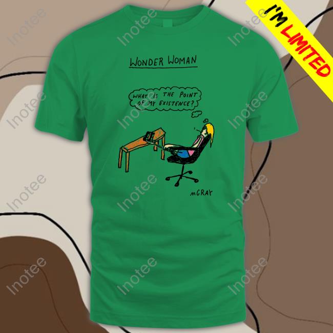 Wonder Woman What Is The Point Of My Existence T-Shirt Wonder Woman What Is The Point Of My Existence Tee