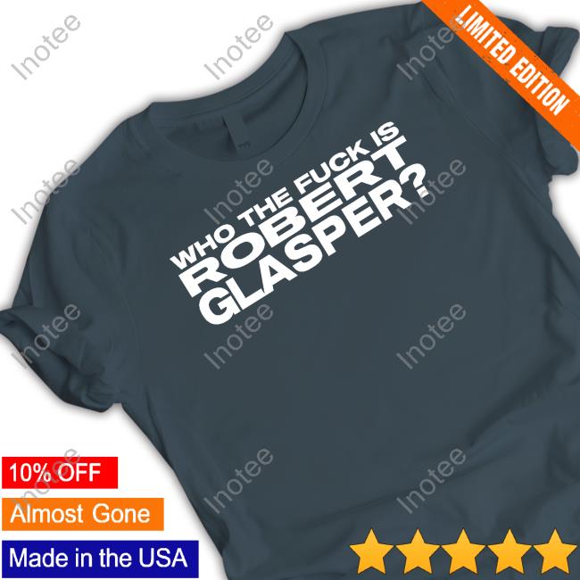 Robert Glasper Merch Who The Fuck Is Robert Glasper Hoodie