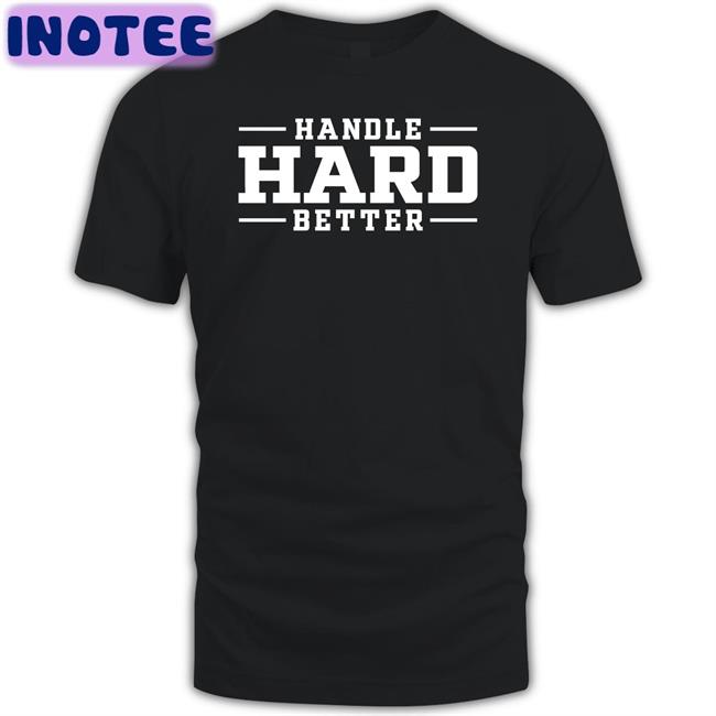 Duke Women’s Basketball Handle Hard Better Hoodie
