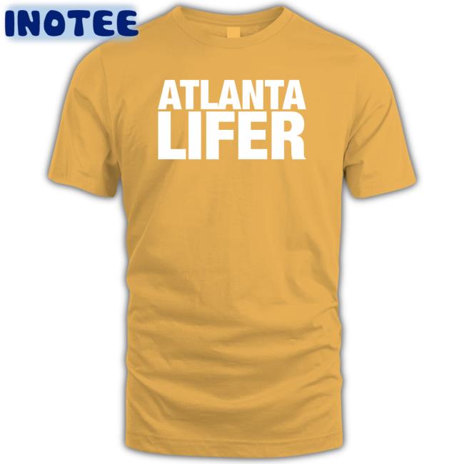 Atlanta Lifer T-Shirt Allthingsloyal Atlanta Lifer Hoodie