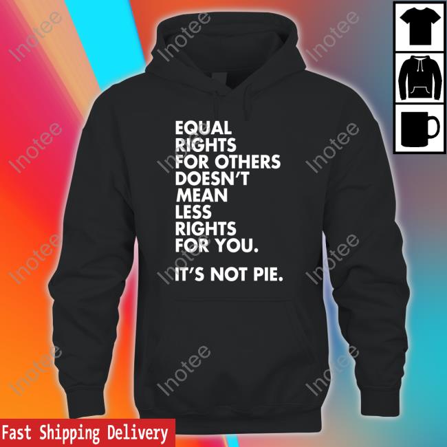 Wearthepeace Shop Equal Rights For Others Doesn't Mean Less Rights For You Shirts Stephschor