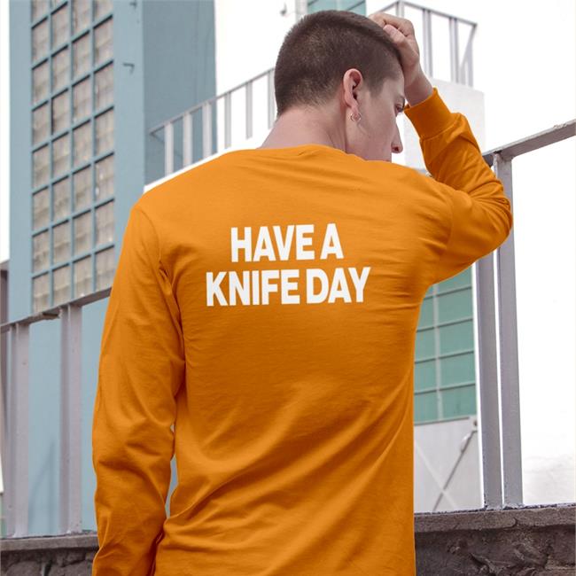 Have A Knife Day Hoodie