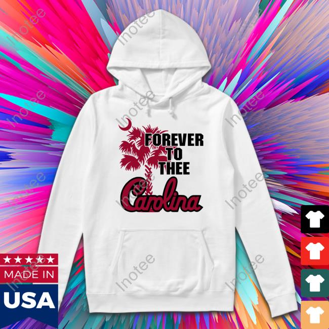 Forever To Thee Carolina T Shirts