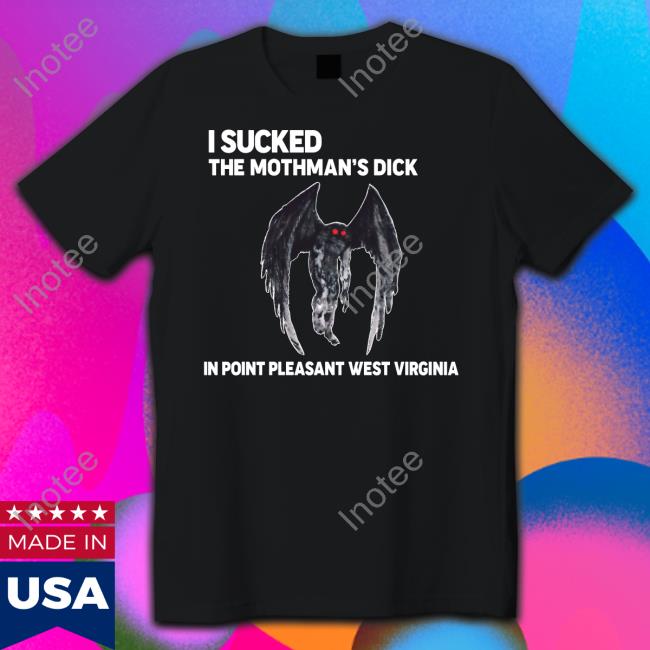 Riot Fest I Sick The Mothman's Dick Shirt
