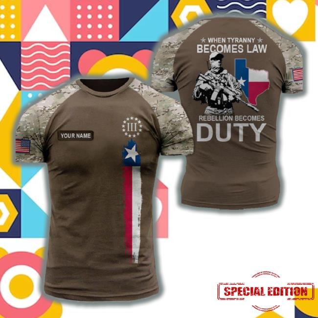 When Tyranny Becomes Law Rebellion Becomes Duty Texas All Over Print 3D Unisex Sweatshirt