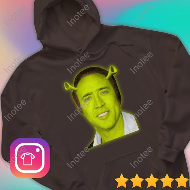 Shirts That Go Hard Shrekolas Cage T Shirt