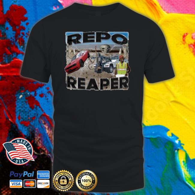 Repo Reaper New 2023 shirt