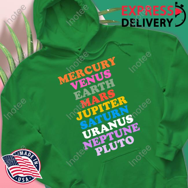 Mercury Venus Earth Mars Jupiter Saturn Uranus Neptune Pluto T Shirts