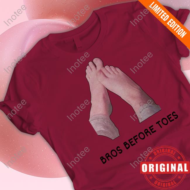 Bros Before Toes Long Sleeved T-Shirt