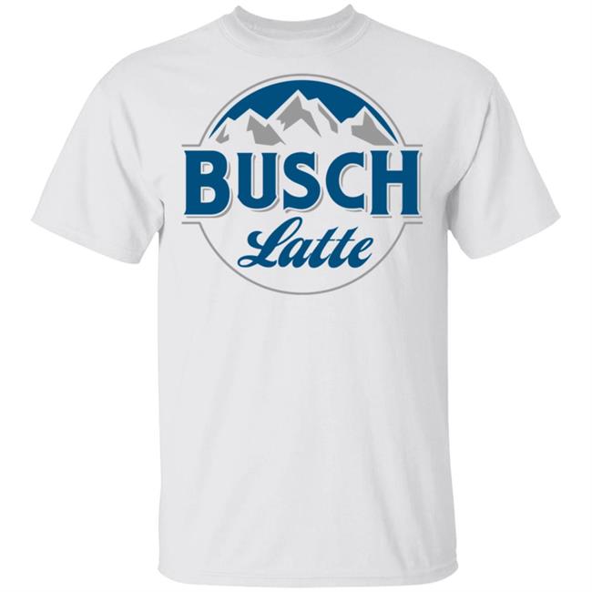Busch Latte T Shirt white hoodie shirt
