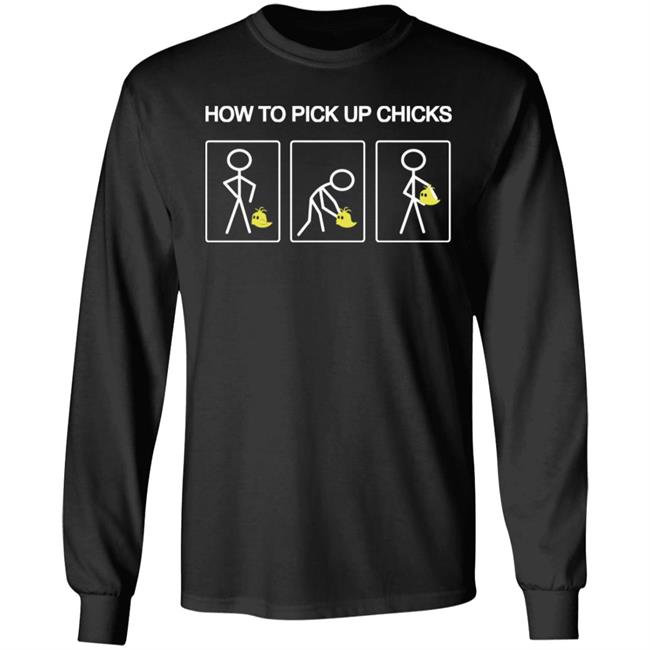 how to pick up chicks shirt black hoodie t shirt how to pick up chicks shirt black hoodie t shirt