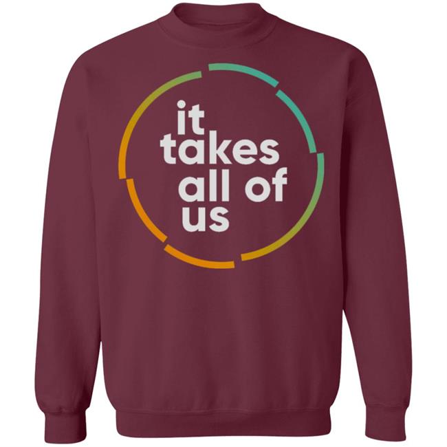 it takes all of us shirt black hoodie t shirt it takes all of us shirt black hoodie t shirt
